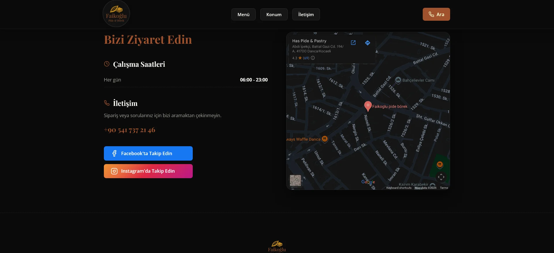 Página de ubicación y contacto de Faikoğlu Pide Börek & Cafe: integración con Google Maps mostrando la ubicación de la panadería en Darıca, Kocaeli, Turquía